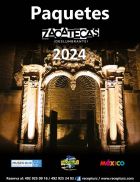 Paquetes Zacatecas 2024
